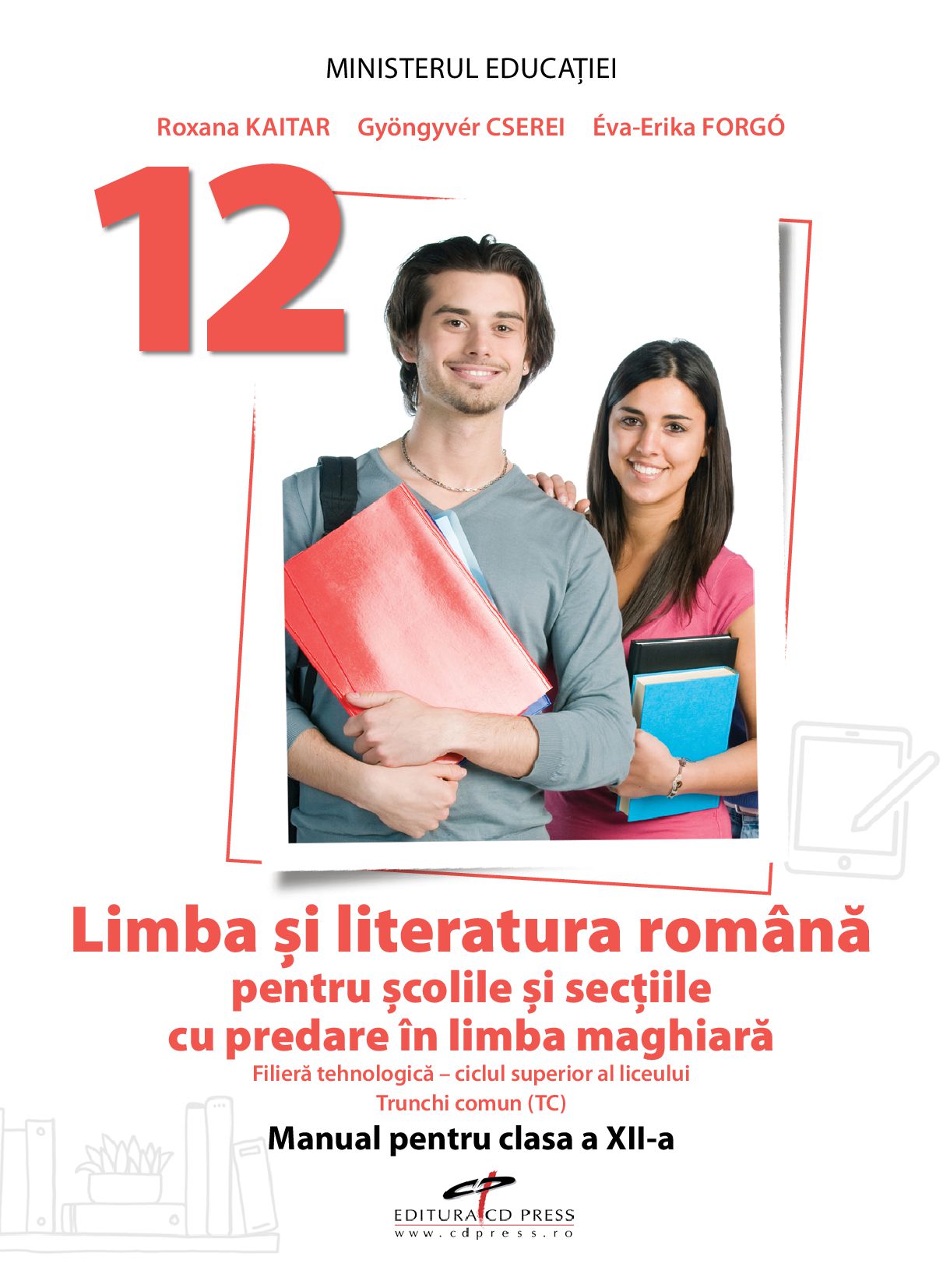 Limba si literatura romana - clasa a XII-a - tehnologic